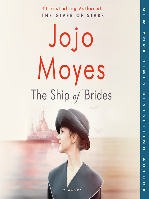 Title details for The Ship of Brides by Jojo Moyes - Available